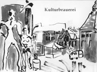 [Sketch of Kulturbrauerei]